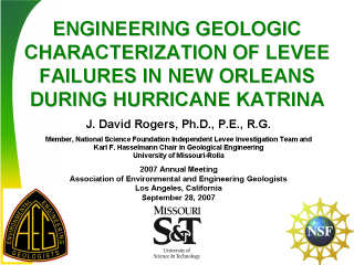 Engineering Geologic Characterization of levee failures in New Orleans during hurricane Katrina